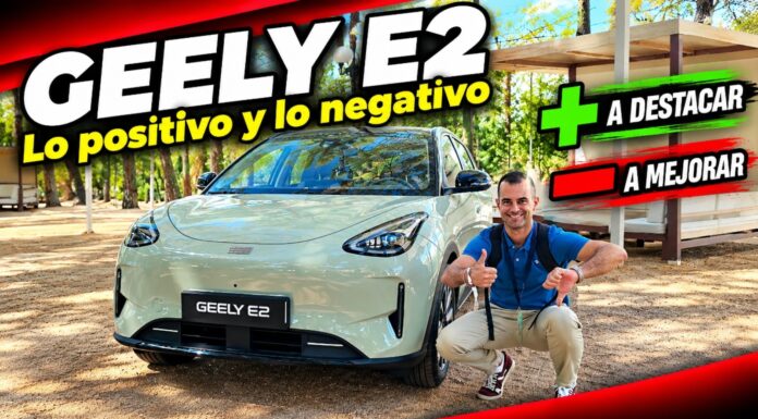 He probado el Geely E2 MAX+ y te puedo decir las cosas que me gustan de este coche chino para ciudad, pero también las que no Me gusta no me gusta del Geely E2