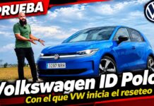 PRUEBA en VÍDEO del Volkswagen ID Polo Style 52 kWh 211 CV: "Ahora sí se puede decir que ha renacido Volkswagen" prueba del Volkswagen ID Polo Style 52 kWh 211 CV