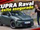 6 cosas que me han gustado del CUPRA Raval: "un éxito asegurado" 6 cosas me han gustado del Cupra Raval
