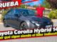PRUEBA en VÍDEO del Toyota Corolla Hybrid 140: "Sigue siendo el rey" PRUEBA en VÍDEO del Toyota Corolla Hybrid 140